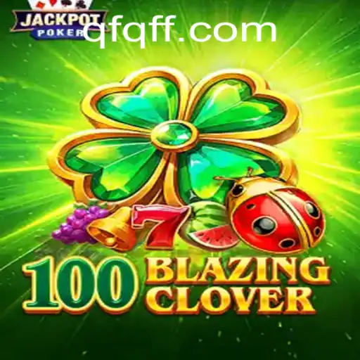 100BlazingClover: Inovação e Estratégia no Mundo dos Jogos de Tabuleiro