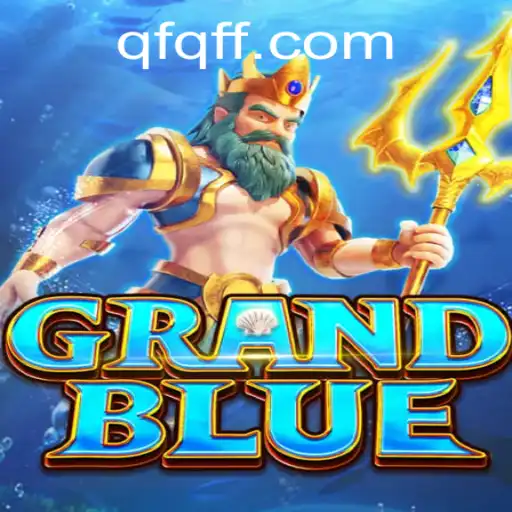 Descubra o Universo Fascinante de GRANDBLUE
